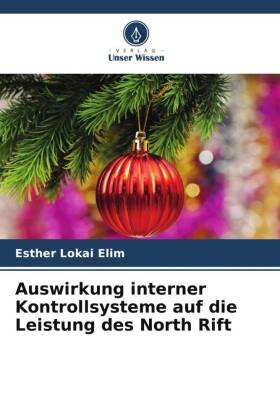 Auswirkung interner Kontrollsysteme auf die Leistung des North Rift