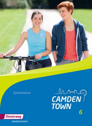 Camden Town - Allgemeine Ausgabe 2012 für Gymnasien, m. 1 Beilage. Bd.6