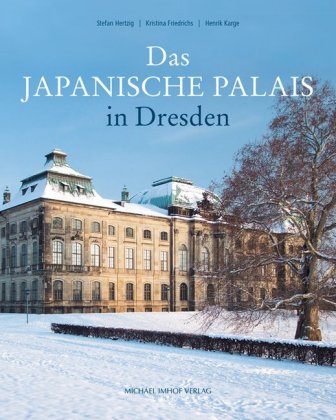 Das Japanische Palais in Dresden