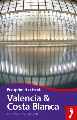 Footprint Handbook Valencia & Costa Blanca