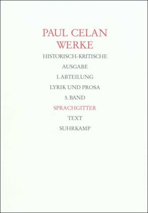 Werke. Historisch-kritische Ausgabe. I. Abteilung: Lyrik und Prosa, 2 Teile
