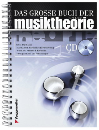 Das grosse Buch der Musiktheorie, m. Audio-CD