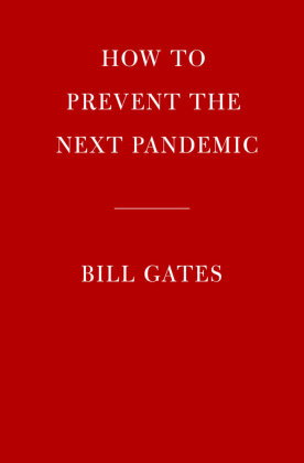How to Prevent the Next Pandemic