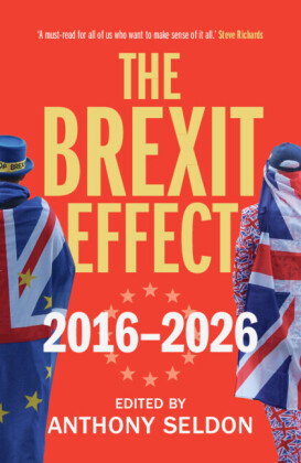 The Brexit Effect, 2016-2026