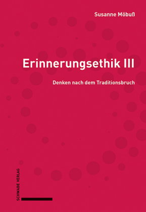 Erinnerungsethik III