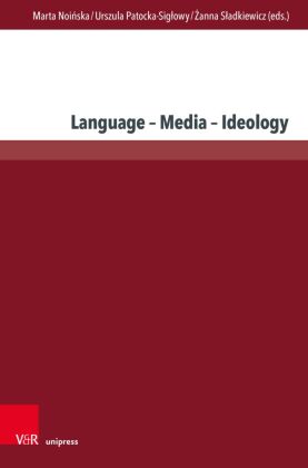 Language - Media - Ideology