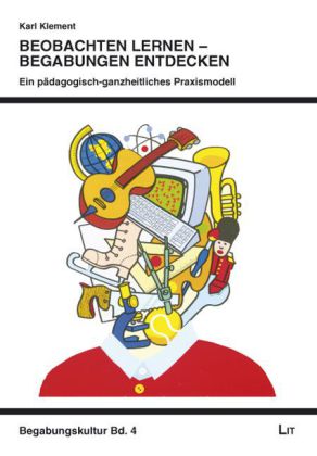 Beobachten lernen - Begabungen entdecken