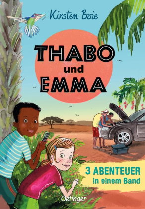 Thabo und Emma. 3 Abenteuer in einem Band