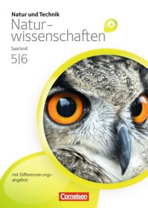 Natur und Technik - Naturwissenschaften: Grundausgabe mit Differenzierungsangebot - Saarland - 5./6.