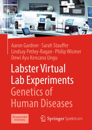 Labster Virtual Lab Experiments: Genetics of Human Diseases, m. 1 Buch, m. 1 E-Book