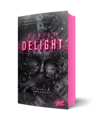 Devil's Delight: Dunkle Versuchung | Aufwendig gestaltete Ausgabe mit Farbschnitt - das integrierte