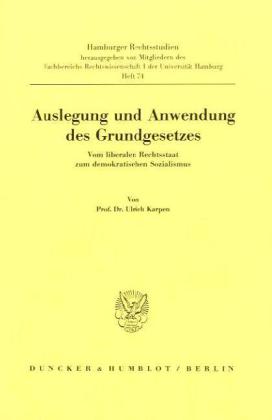 Auslegung und Anwendung des Grundgesetzes.