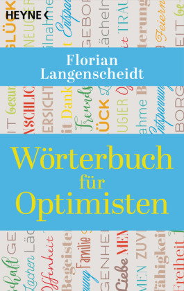 Das kleine Wörterbuch für Optimist*Innen