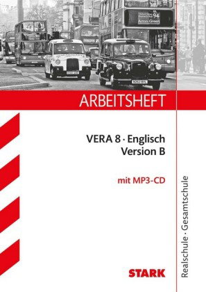 STARK Englisch - VERA 8 Realschulbildungsgang - Arbeitsheft mit Lösungen