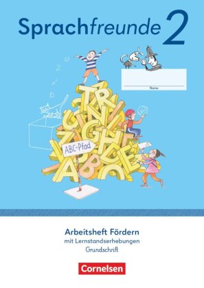 Sprachfreunde - Sprechen - Schreiben - Spielen - Östliche Bundesländer und Berlin - Ausgabe 2022 - 2