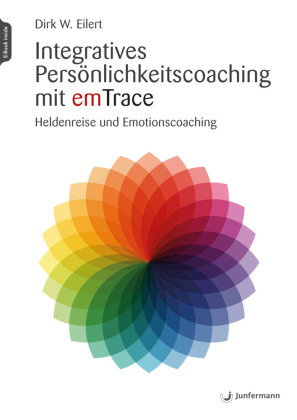 Integratives Persönlichkeitscoaching mit emTrace, m. 1 Beilage