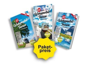 Die 20 besten Wohnmobiltouren in Deutschland. Bd. 1 - 3
