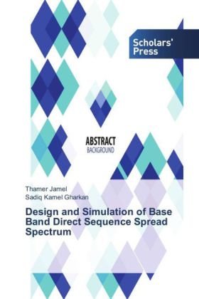 Design and Simulation of Base Band Direct Sequence Spread Spectrum