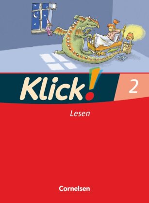 Klick! Erstlesen - Grundschule/Förderschule - Lehrwerk für Lernende mit Förderbedarf - 1.-4. Schulja