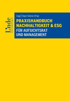 Praxishandbuch Nachhaltigkeit & ESG für Aufsichtsrat und Management