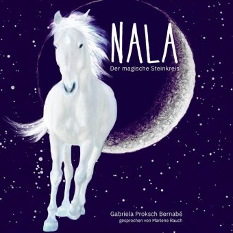 NALA - Der magische Steinkreis, 1 Audio-CD