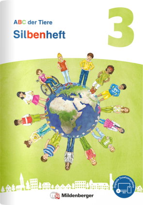 ABC der Tiere 3 Neubearbeitung - Silbenheft zum Sprachbuch