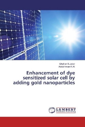 Enhancement of dye sensitized solar cell by adding gold nanoparticles