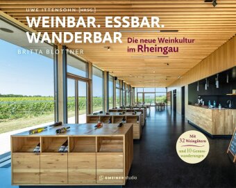 Weinbar. Essbar. Wanderbar