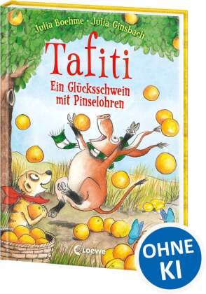Tafiti (Band 24) - Ein Glücksschwein mit Pinselohren