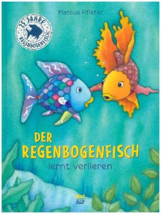 Der Regenbogenfisch lernt verlieren