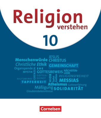Religion verstehen - Unterrichtswerk für die katholische Religionslehre an Realschulen in Bayern - 1