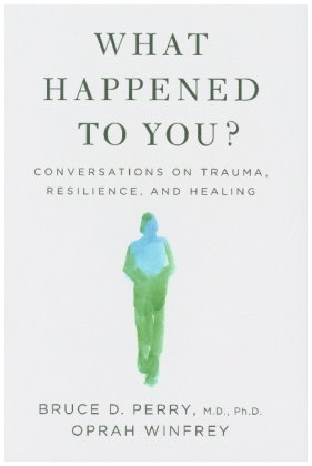 What Happened to You?