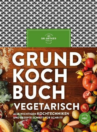 Grundkochbuch vegetarisch