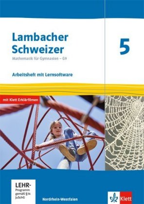 Lambacher Schweizer Mathematik 5 - G9. Ausgabe Nordrhein-Westfalen