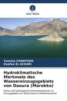 Hydroklimatische Merkmale des Wassereinzugsgebiets von Daoura (Marokko)