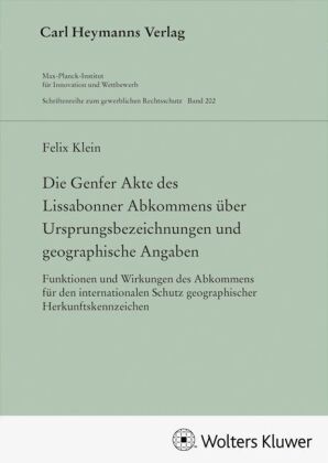 Die Genfer Akte des Lissabonner Abkommens über Ursprungsbezeichnungen und geographische Angaben (GWR