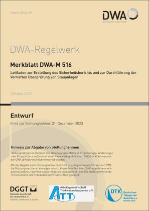 Merkblatt DWA-M 516 Leitfaden zur Erstellung des Sicherheitsberichts und zur Durchführung der Vertie