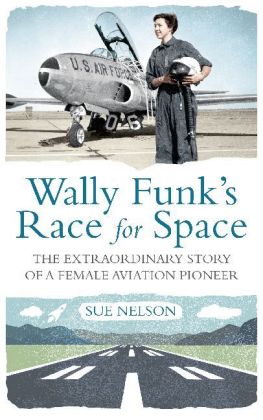 Wally Funk's Race for Space