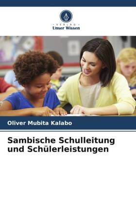 Sambische Schulleitung und Schülerleistungen