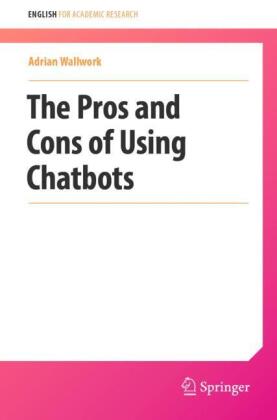 The Pros and Cons of Using Chatbots