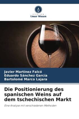 Die Positionierung des spanischen Weins auf dem tschechischen Markt