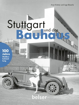 Stuttgart und das Bauhaus