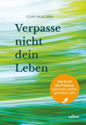 Verpasse nicht dein Leben