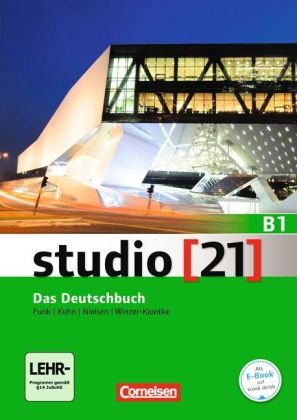 Studio [21] - Grundstufe - B1: Gesamtband