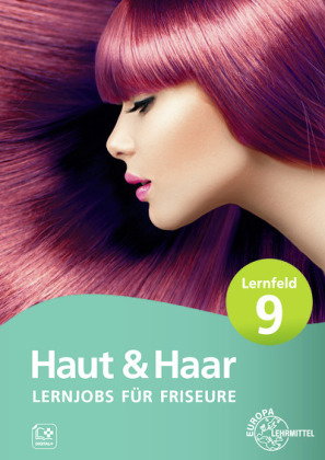Lernjobs für Friseure - Lernfeld 9