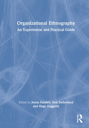 Organizational Ethnography
