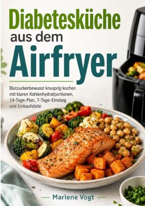Diabetesküche aus dem Airfryer
