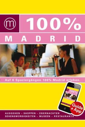 100% Cityguide Madrid