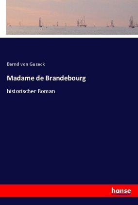 Madame de Brandebourg