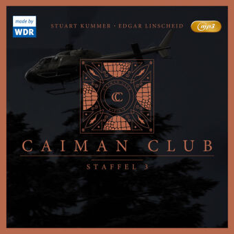 Caiman Club. Staffel.3, 1 Audio-CD, MP3